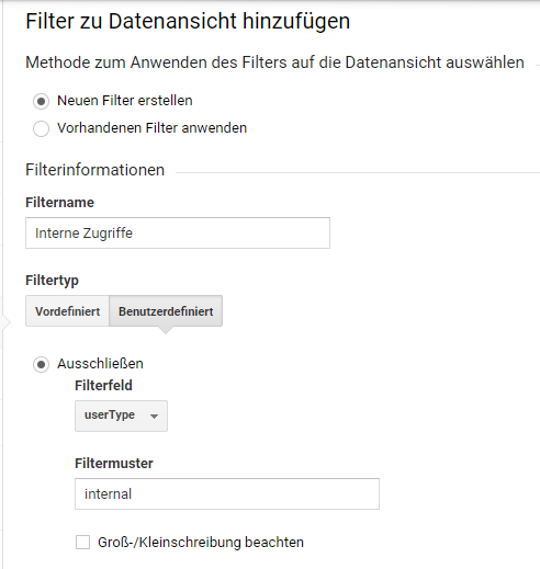 Google Analytics Filter für interne Zugriffe mit benutzerdefinierter Filterregel