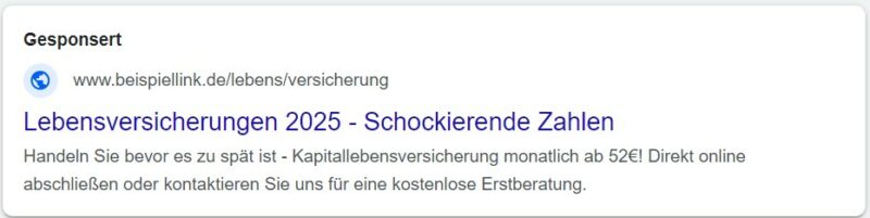 Google-Suchanzeige für Lebensversicherungen mit Schockzahlen und Erstberatung