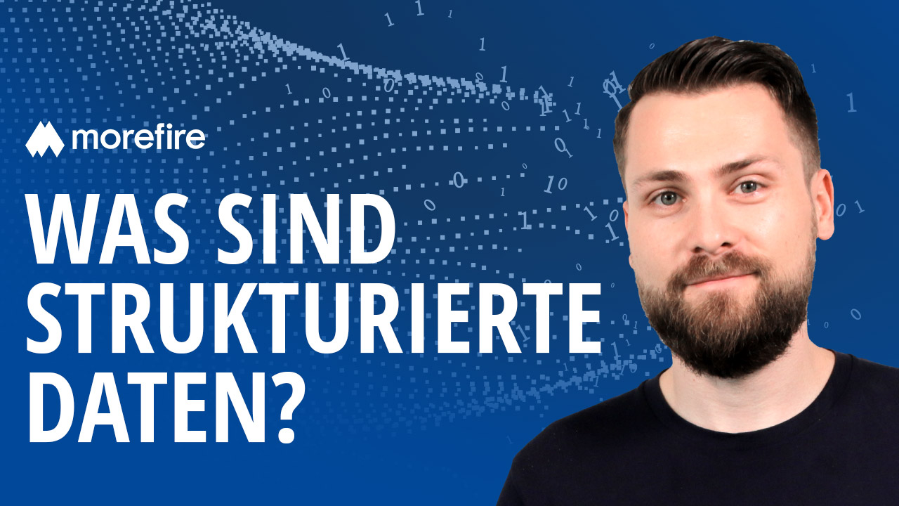 Mann vor blauem Hintergrund mit der Aufschrift "Was sind strukturierte Daten?".