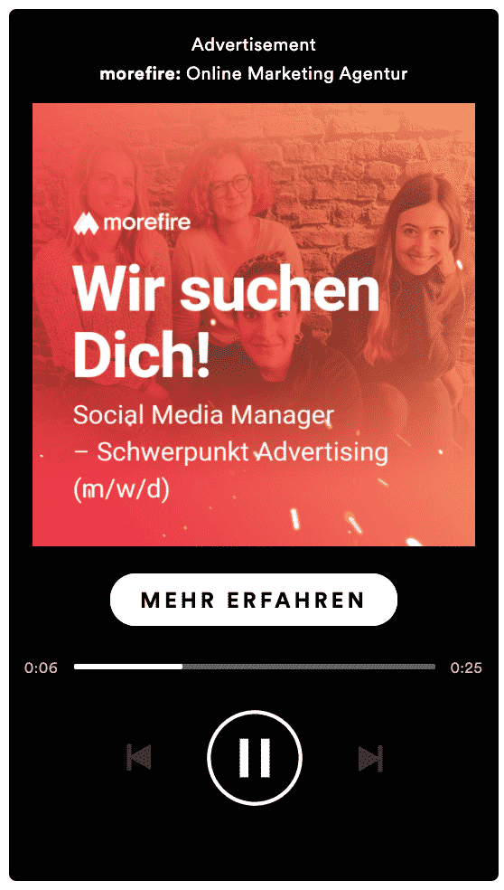 Beispiele für unsere morefire Spotify Audio Ads