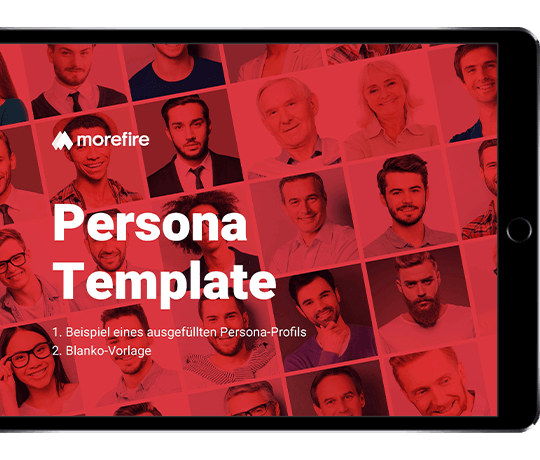 Persona Template von morefire mit ausgefülltem Beispiel und Blanko-Vorlage