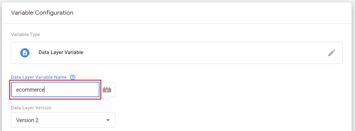 Screenshot der Einrichtung einer Data Layer Variable im Google Tag Manager