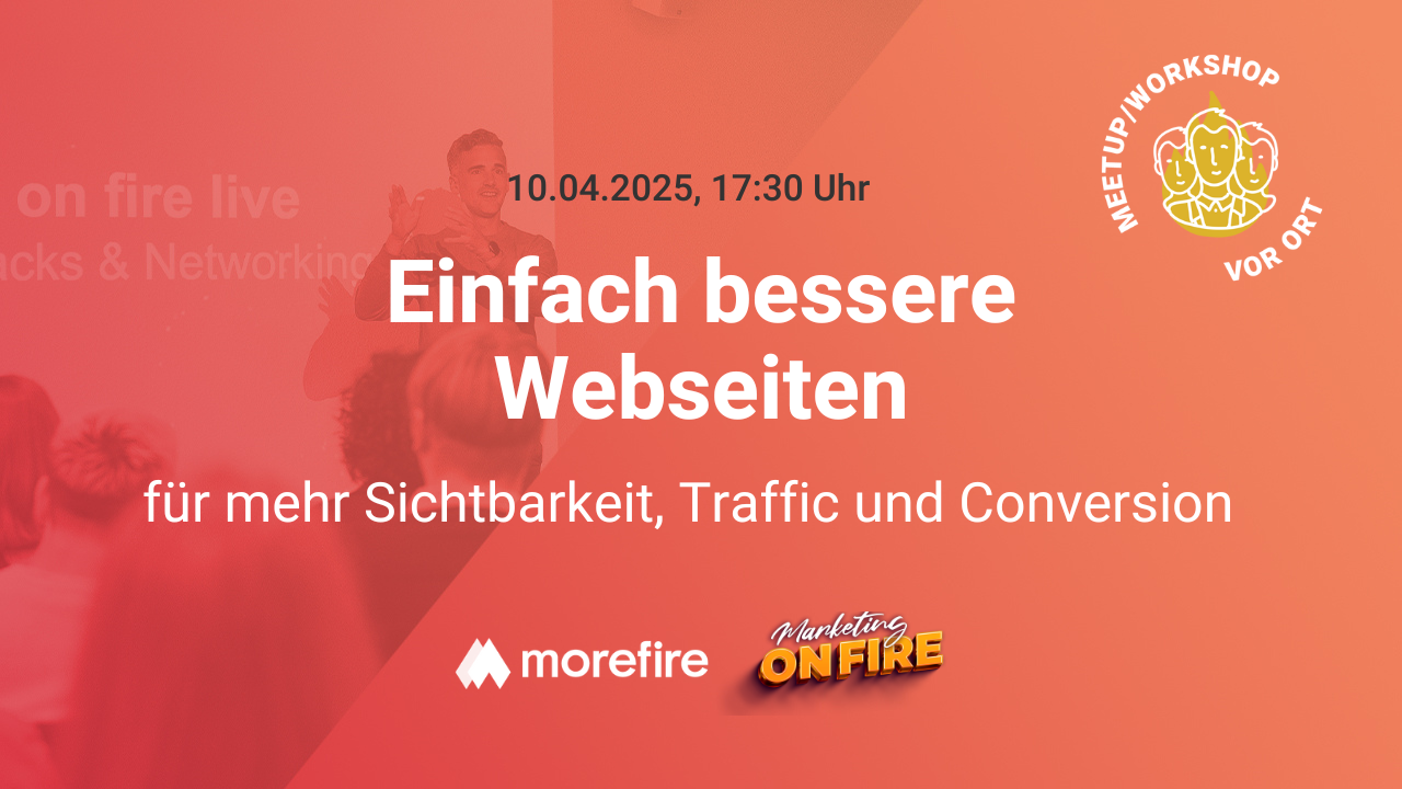 Einfach bessere Webseiten – für mehr Sichtbarkeit, Traffic und Conversion