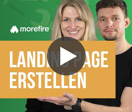 Video-Vorschaubild für 'Landing Page erstellen' Tutorial mit zwei Moderatoren von MoreFire