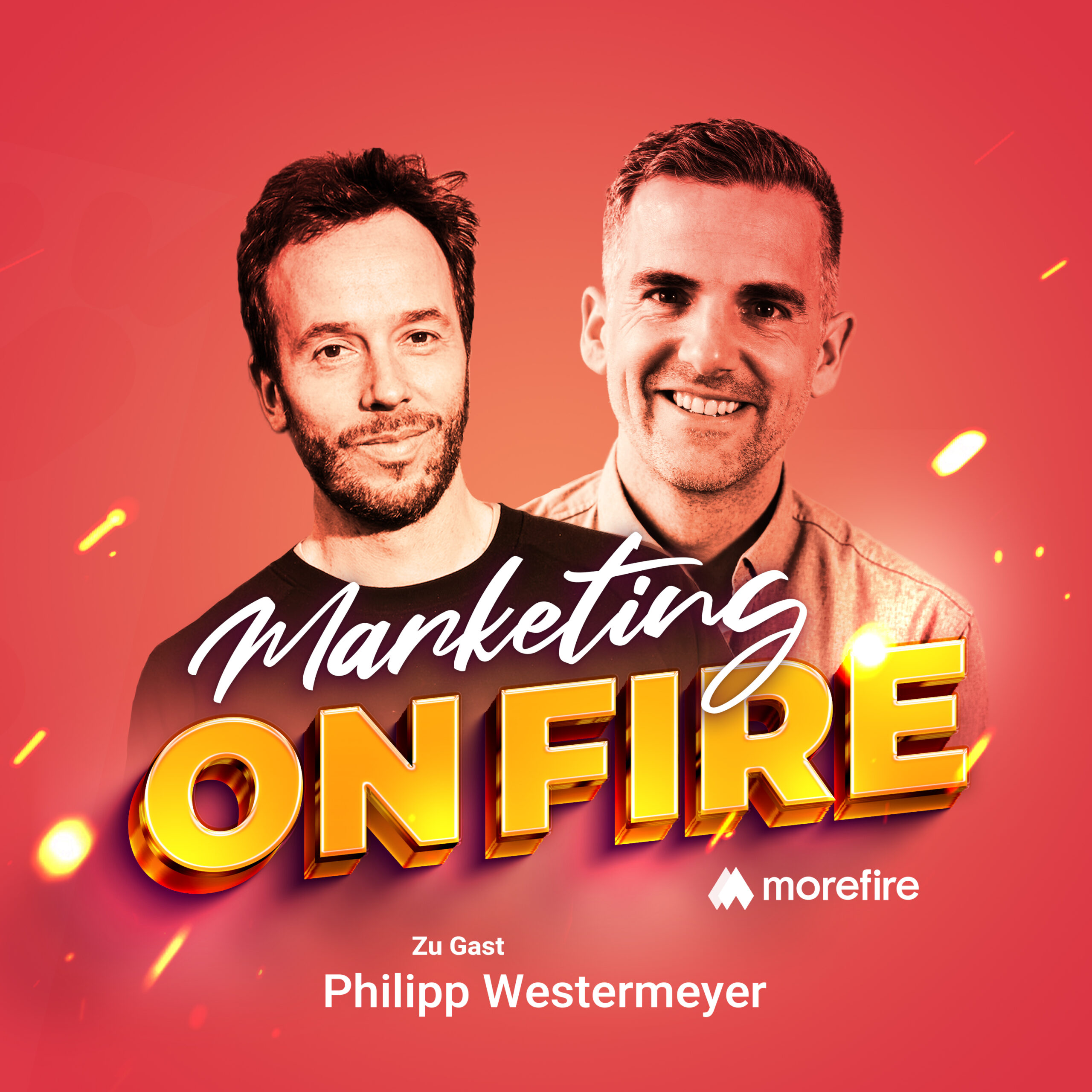 Podcast Cover von Marketing on fire mit Robin Heintze & Philipp Westermeyer