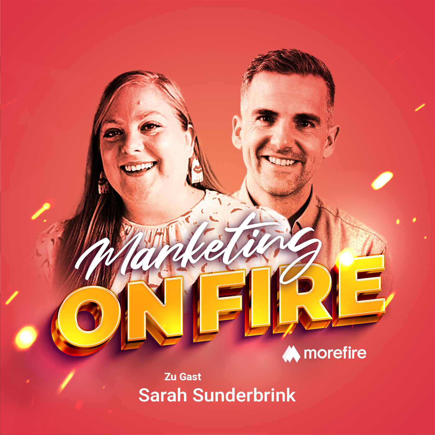 Sarah Sunderbrink im Gespräch mit Gastgeber im Marketing on Fire Podcast