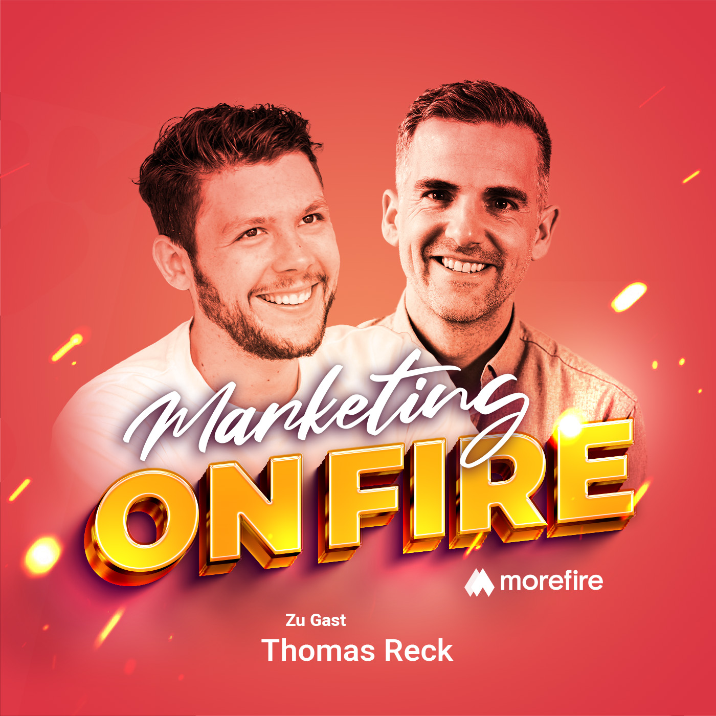 Thomas Reck und Robin Heintze beim Marketing on Fire Podcast von morefire
