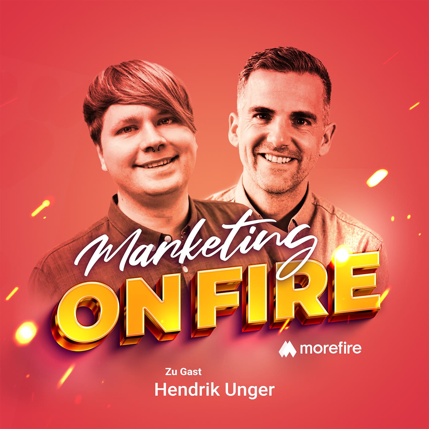 Hendrik Unger als Gast im Marketing on Fire Podcast mit Robin Heintze