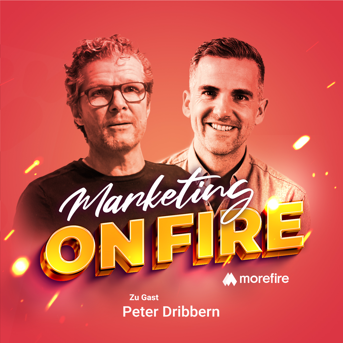 Peter Dribbern und Robin Heintze sprechen im Podcast Marketing on Fire