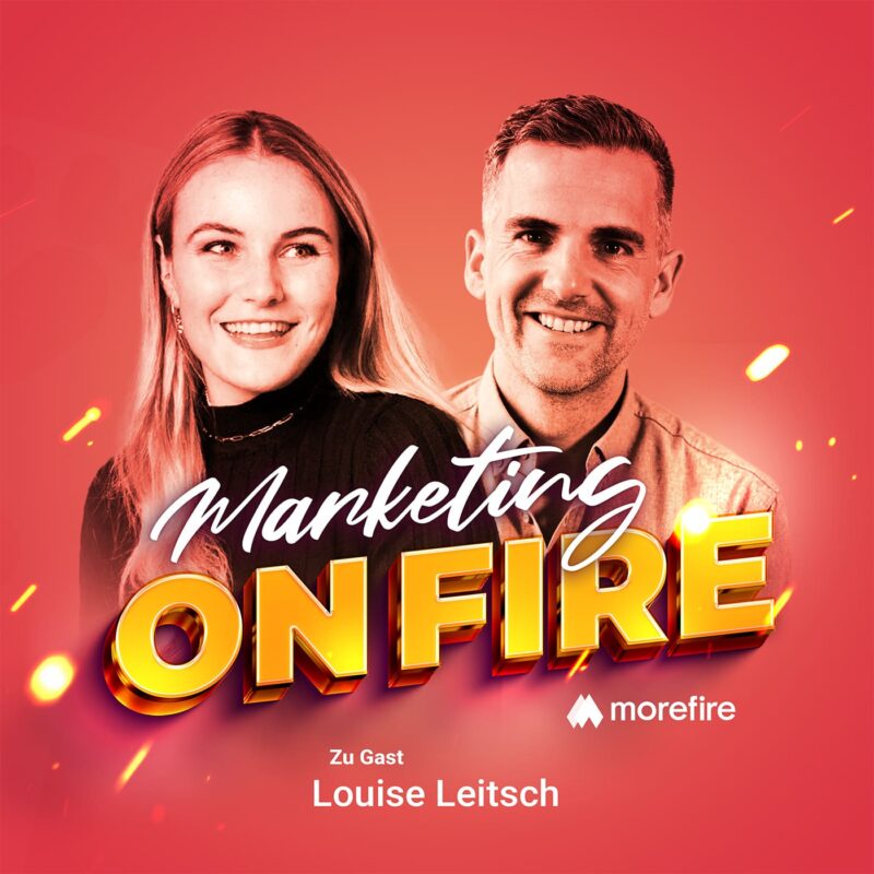 Podcast Cover von Marketing on Fire mit Robin Heintze und Louise Leitsch 