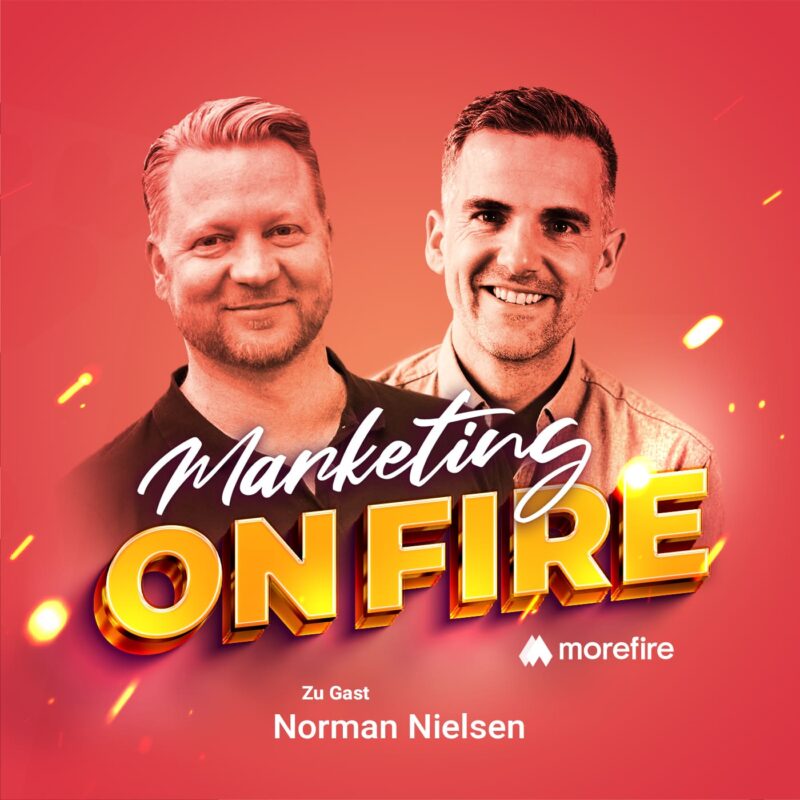 Podcast Cover von Marketing on Fire mit Robin Heintze und Norman Nielsen