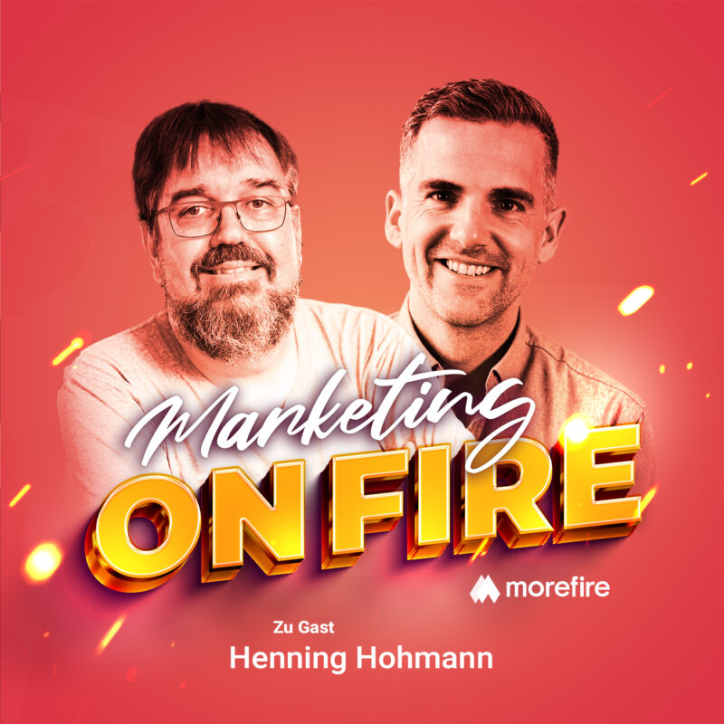 Podcast Cover von Marketing on Fire mit Robin Heintze und Gast