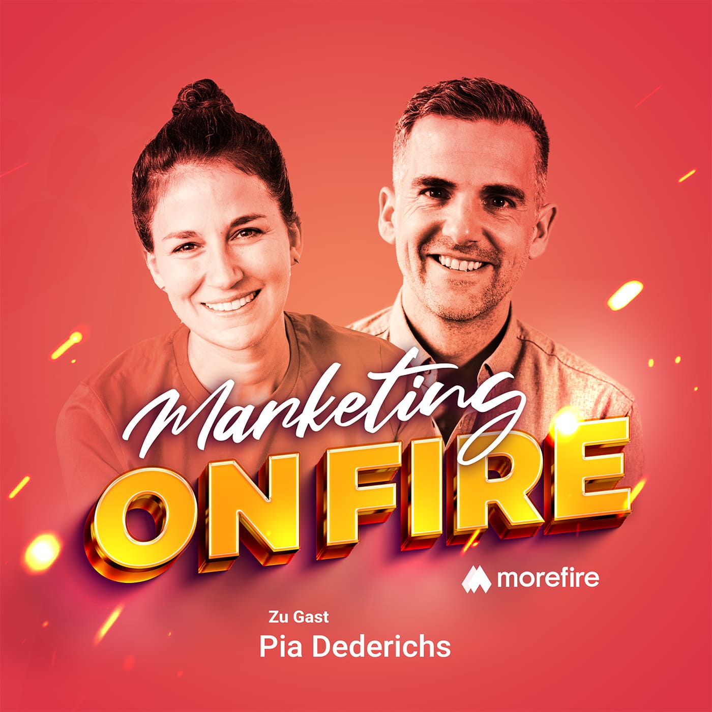 Marketing on fire Podcast Cover mit Robin Heintze und Pia Dederichs