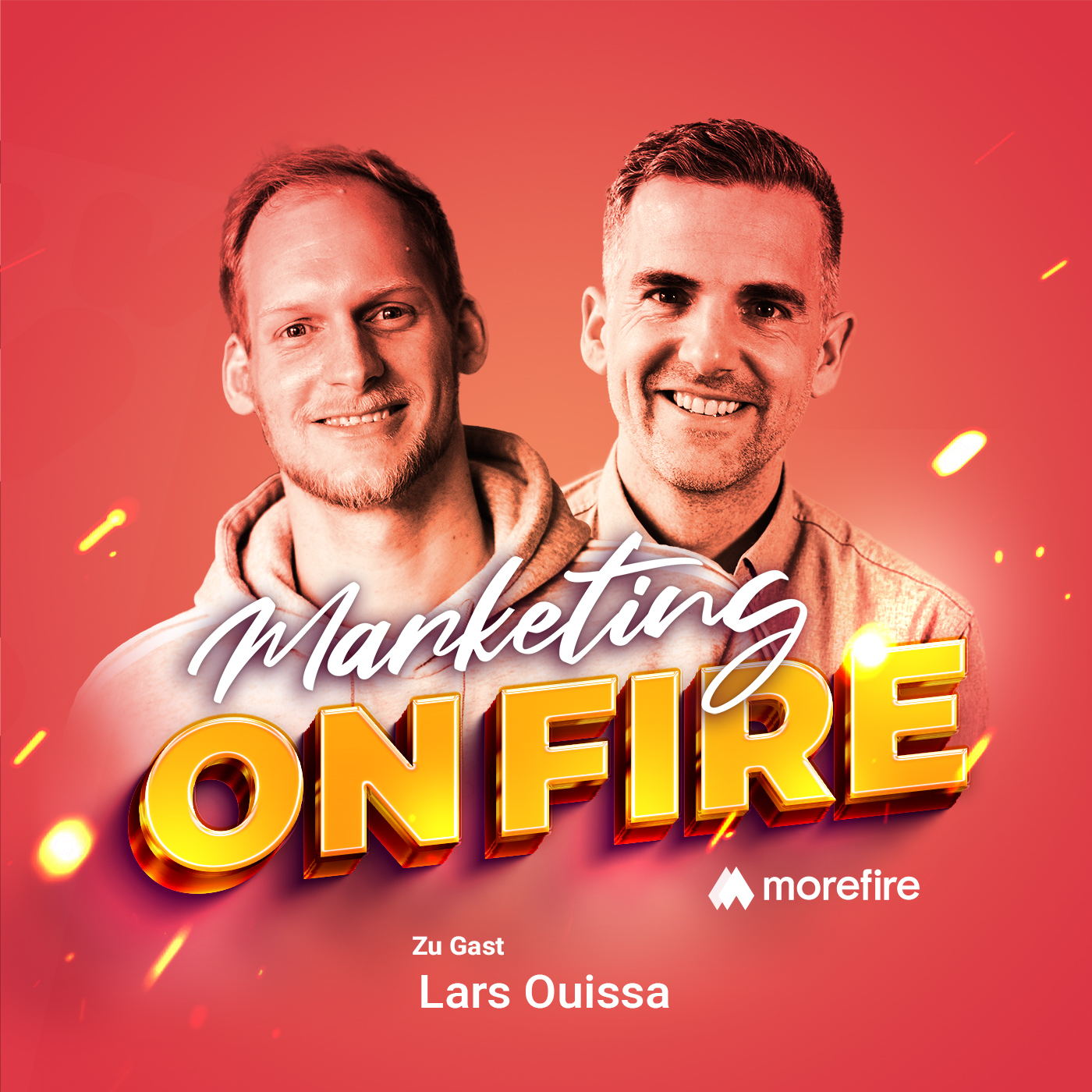 Marketing on Fire Podcast Cover mit Robin Heintze & Gast