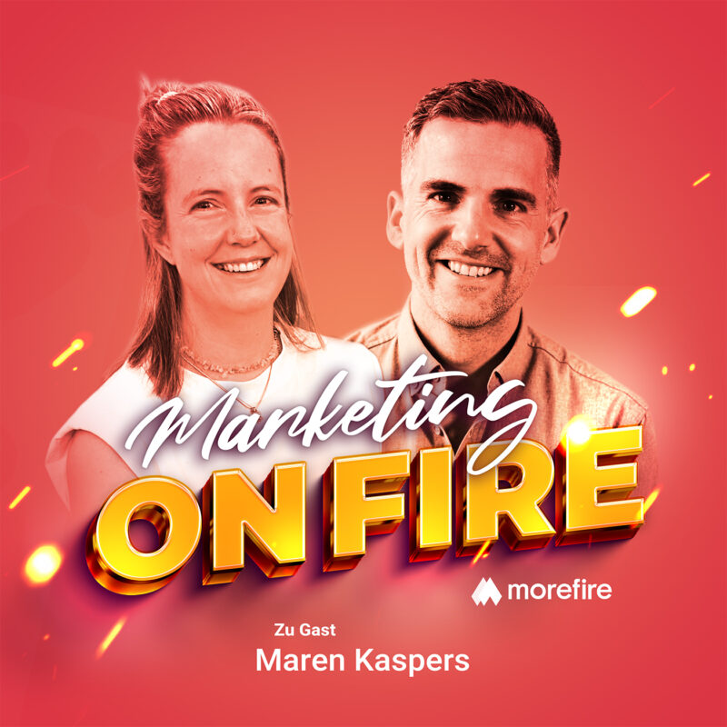 Marketing on Fire Podcast Cover mit Robin Heintze & Maren Kaspers