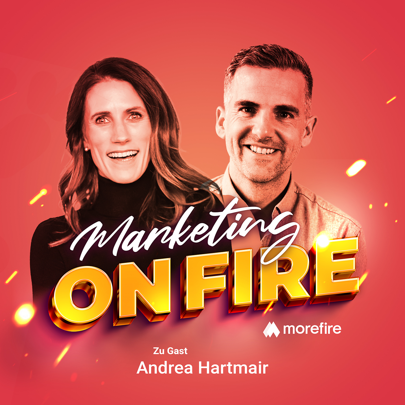 Cover des Podcasts Marketing on fire mit Robin Heintze und Andrea Hartmair