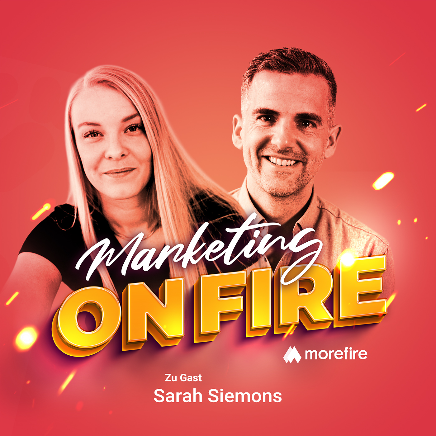 Cover des Podcasts Marketing on fire mit Robin Heintze und Sarah Siemons