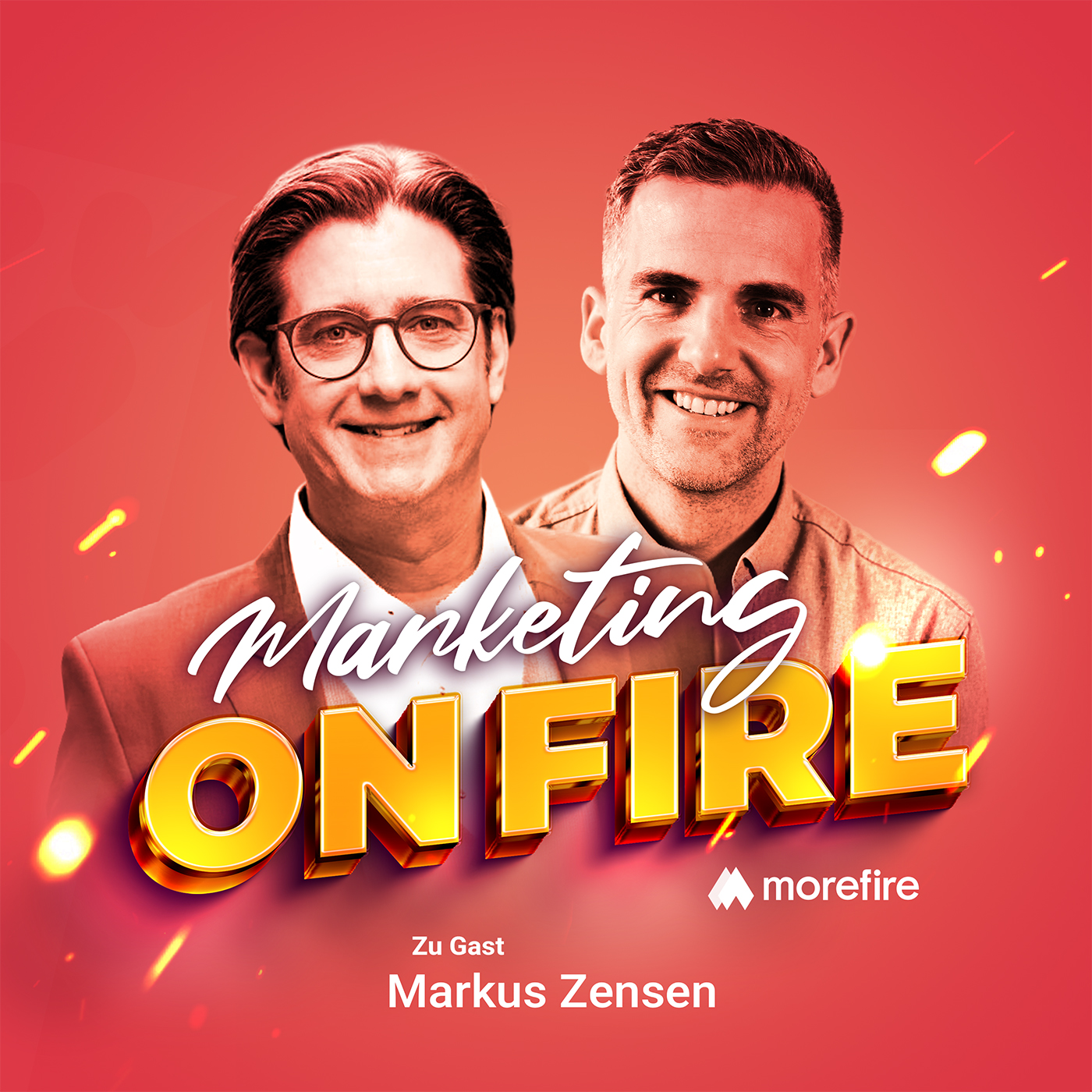 Podcast-Cover des Marketing on fire Podcast mit Robion Heintze und Markus Zensen