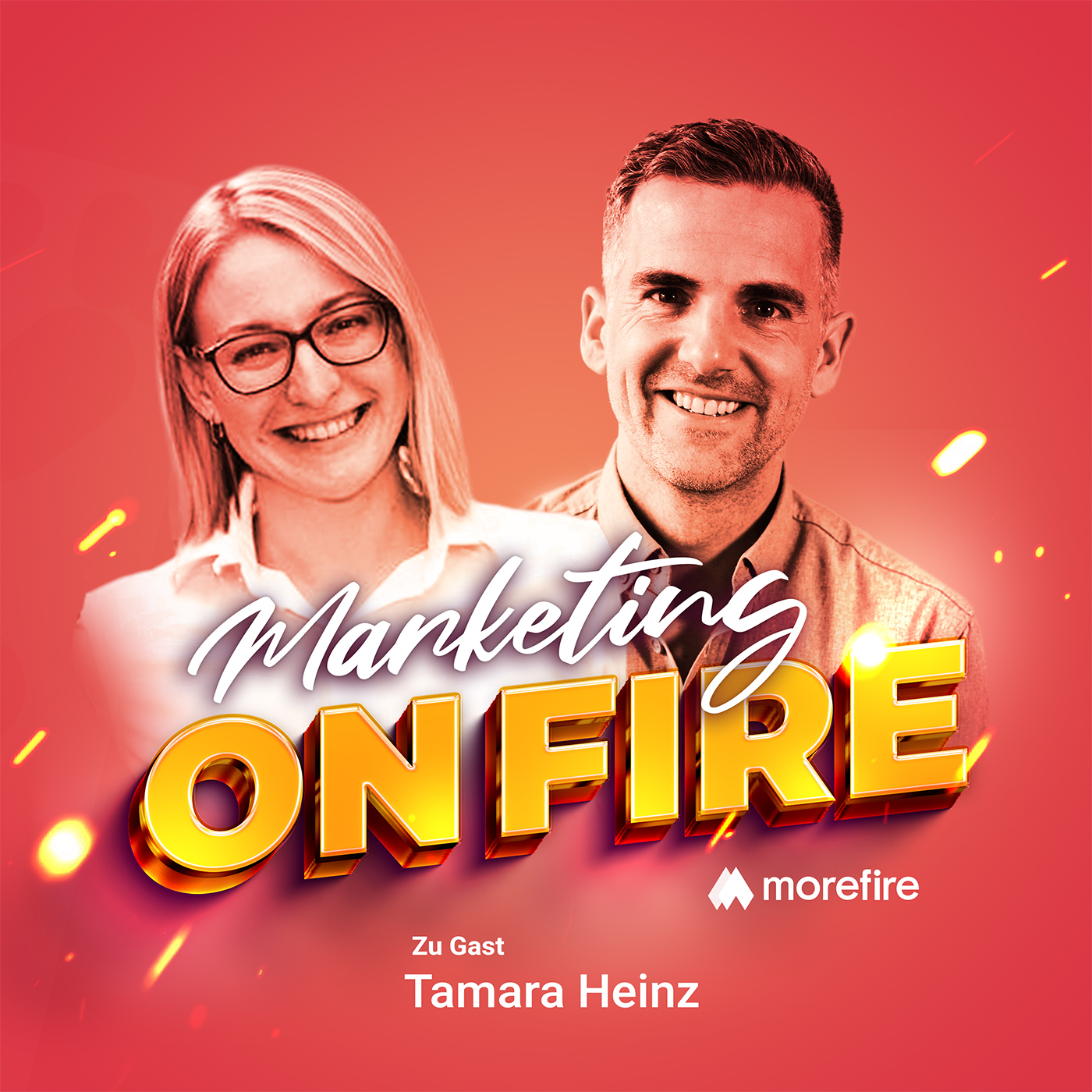 Podcast Cover von Marketing on Fire mit Tamara Heinz und Robin Heintze