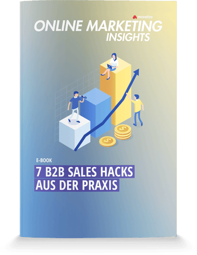 E-Book Cover: 7 praxisnahe B2B Sales Hacks für Online-Marketing-Erfolg