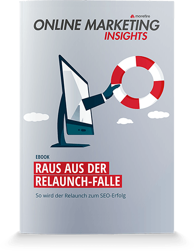 E-Book "Raus aus der Relaunch-Falle" - Tipps und Strategien für einen erfolgreichen SEO-Relaunch