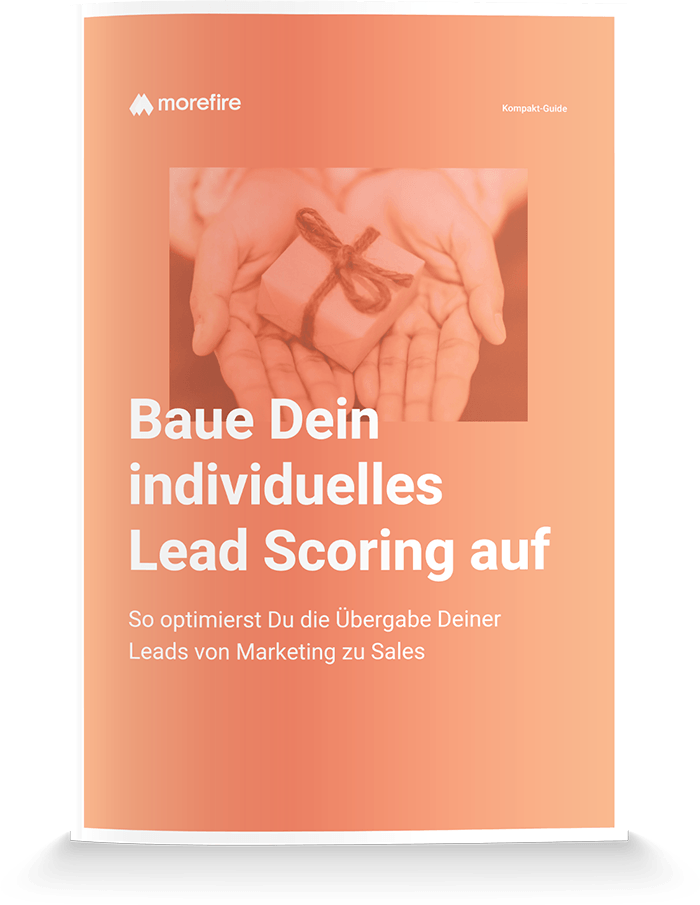 Baue Dein individuelles Lead Scoring auf