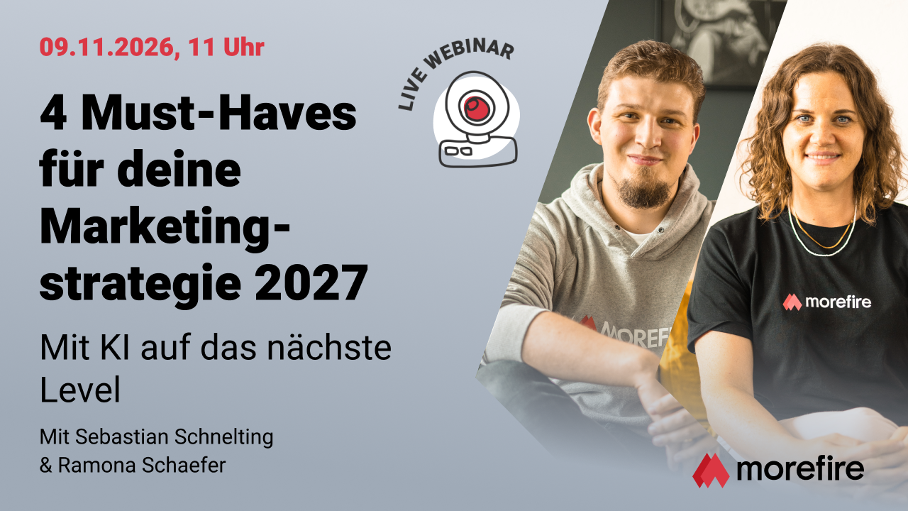 4 Must-Haves für Deine Marketingstrategie 2027 – mit KI auf das nächste Level