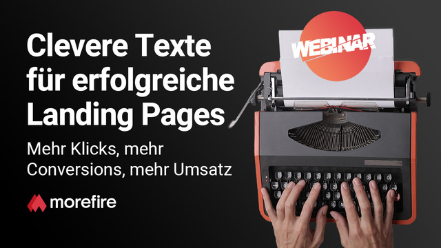 Hände tippen auf einer Schreibmaschine - Clevere Landing Page Texte