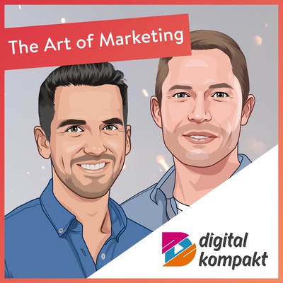 Robin Heintze und Jan Wieseke in der Podcastreihe The Art of Marketing