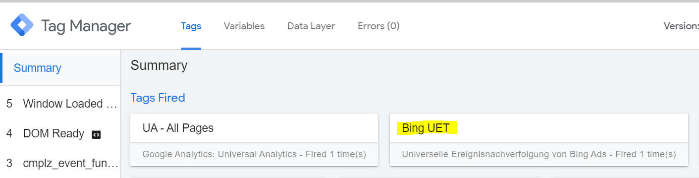 Screenshot von Google Tag Manager, der Bing UET und UA Tags zeigt, die ausgelöst wurden