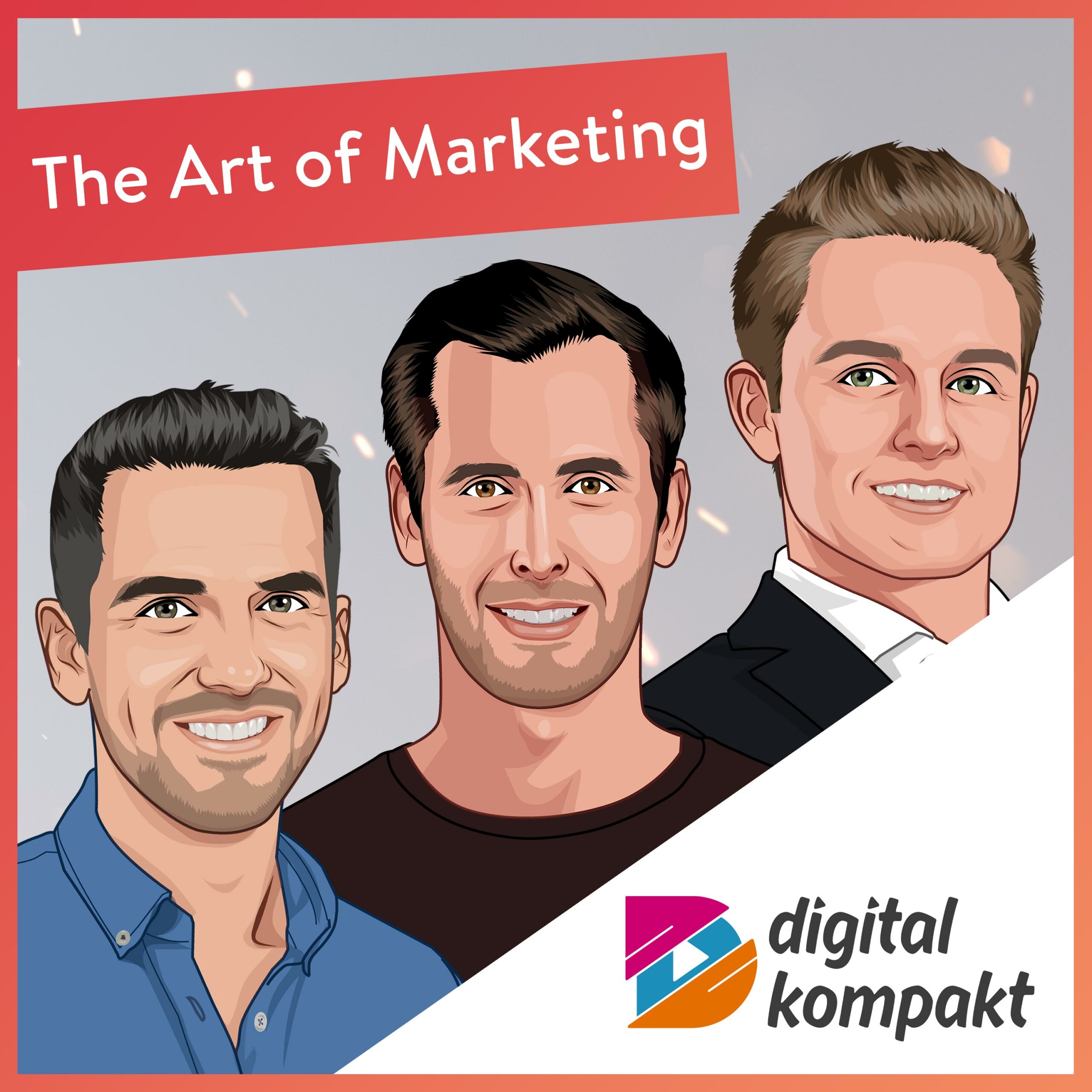 Podcast-Cover „The Art of Marketing“ mit Robin Heintze, Simon Mayr und Sebastian Frank