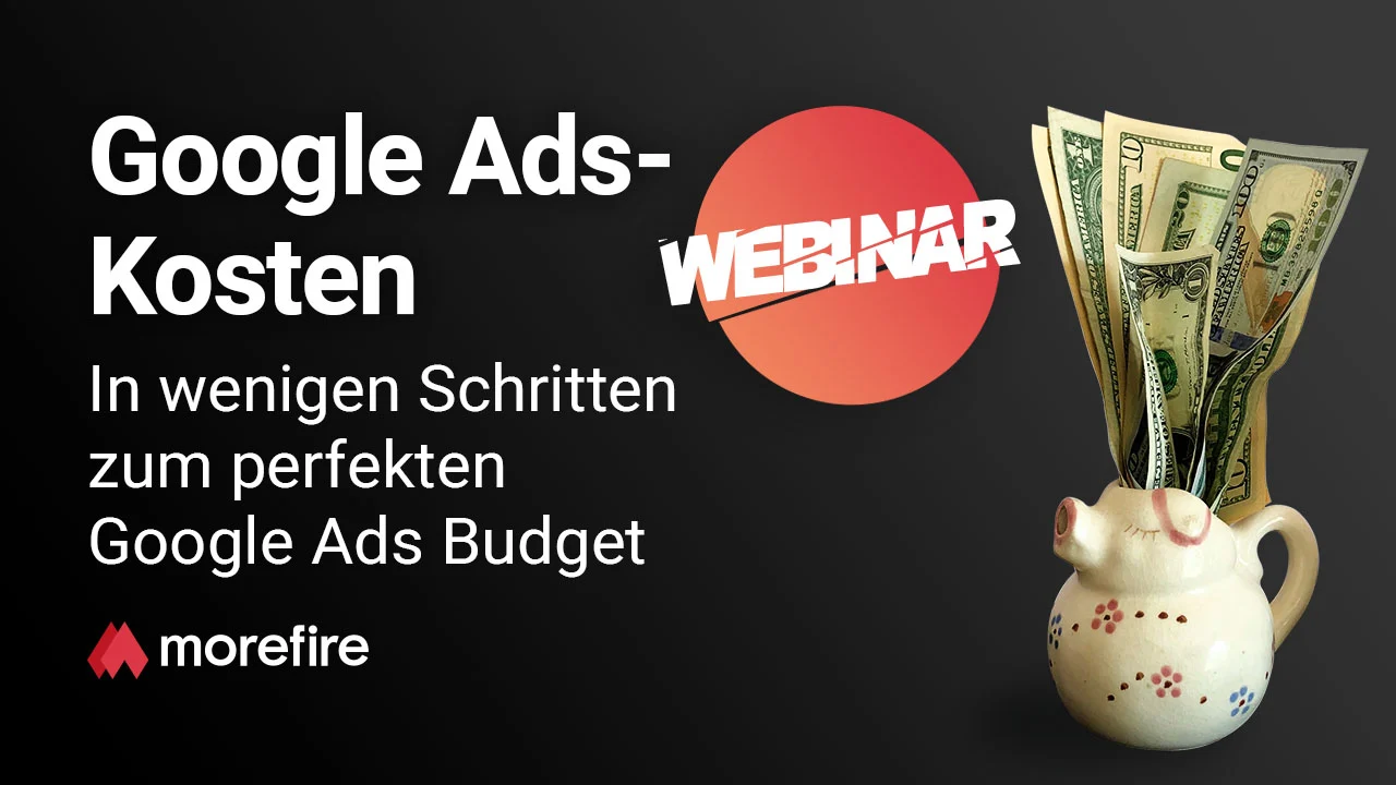 Google Ads-Kosten – In wenigen Schritten zum perfekten Google Ads Budget