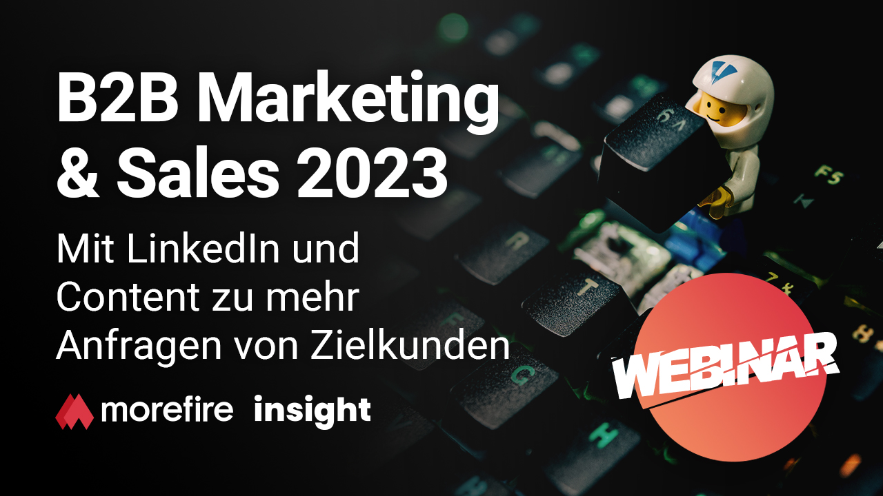 Webinar-Banner: B2B Marketing & Sales 2023 mit LinkedIn-Strategien und Content