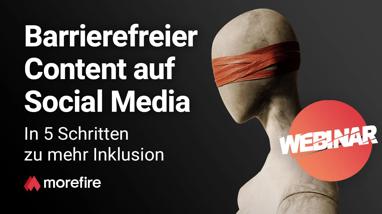 Barrierefreier Content auf Social Media – In fünf Schritten zu mehr Inklusion