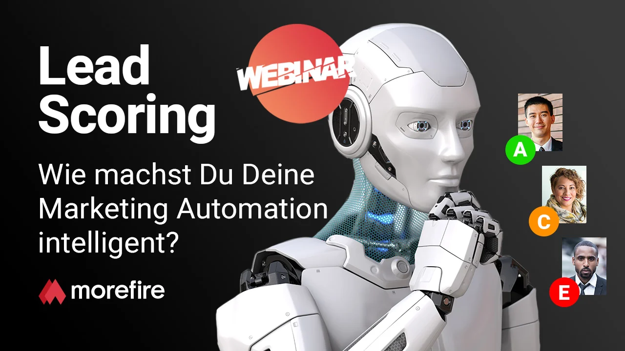 Lead Scoring – Wie machst du Deine Marketing Automation intelligent