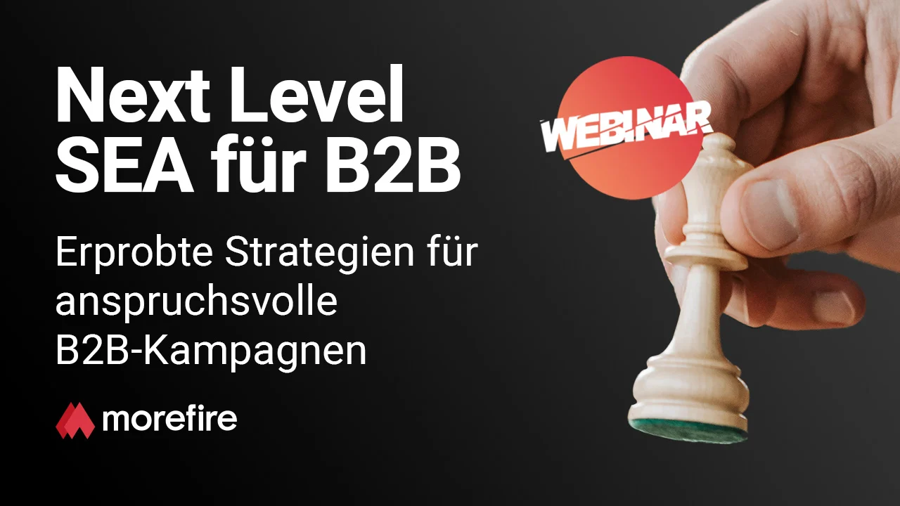 Next level SEA für B2B – Erprobte Strategien für B2B-Kampagnen